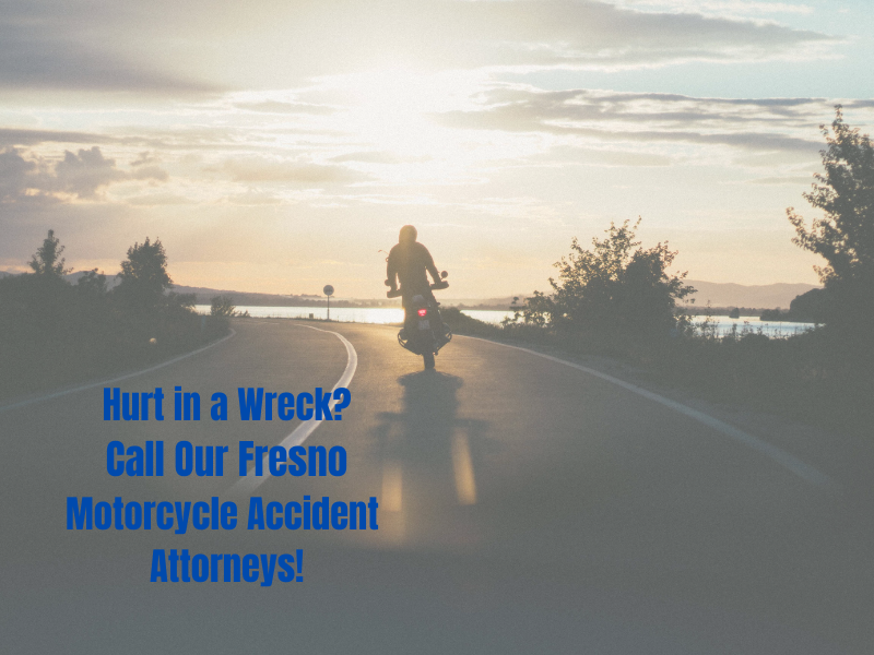 Fresno Motorcycle Accident Attorneys