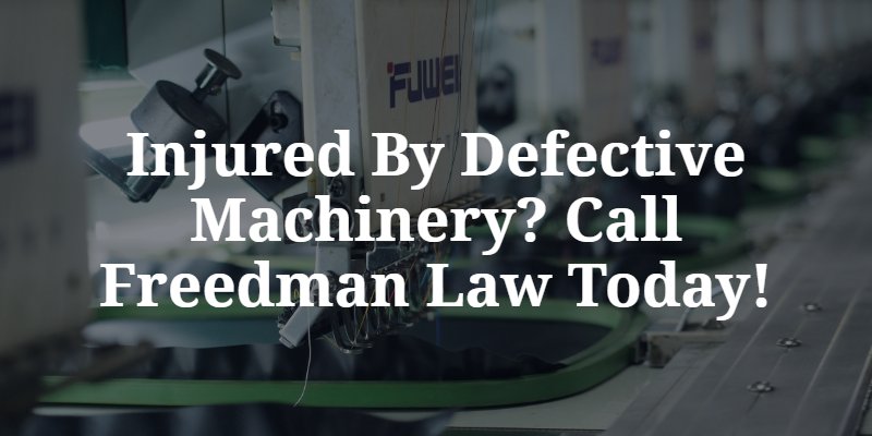 Fresno Defective Machinery Injury Attorney