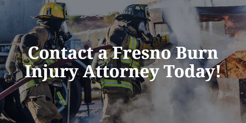 Fresno Burn Injury Attorney